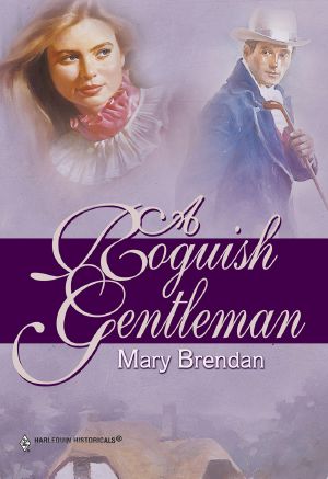 [Harlequin Historical (HHS) 129] • A Roguish Gentleman